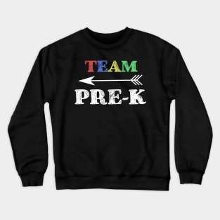 Team Pre-K Teacher Back To School Gift Crewneck Sweatshirt